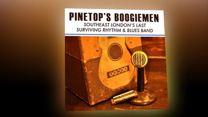 Pinetop's Boogiemen - Tellin' You True