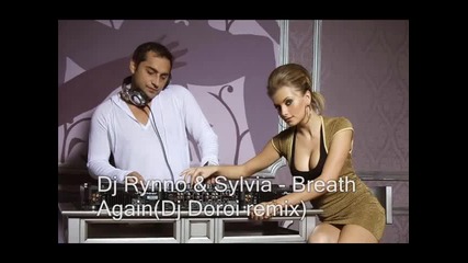 *new*dj Doroi - Breath again (rynno Sylvia) 2010 house music belea 