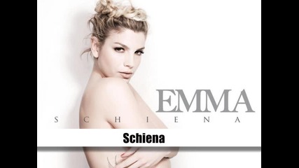 11. Emma Marrone - Schiena /албум Schiena/ 2013