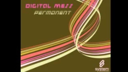 Digital Mess permanent (melodic Mix) 