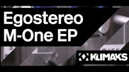 Egostereo - M - One [ M - One Ep ] - Klimaks ( Noir Music ) [high quality]