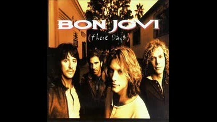 Bon Jovi - My Guitar Lies Bleeding In My A