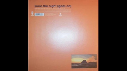 limos - The Night Goes On