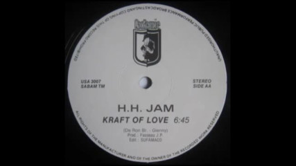 H.h. Jam - Kraft Of Love( Europe Club Mix )1990