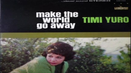 Timi Yuro ☀️ Make The World Go Away 1963