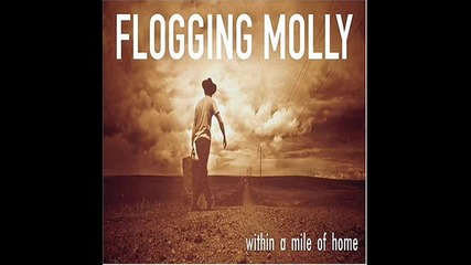 Flogging Molly- Whistles the Wind(3.5)