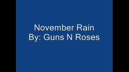 Guns N Roses - November Rain lyrics + download link