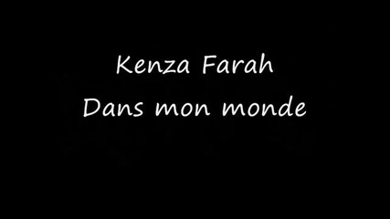 Kenza Farah - Dans mon Monde