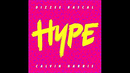 *2016* Calvin Harris & Dizzee Rascal - Hype