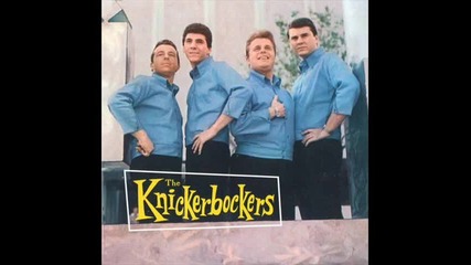 The Knickerbockers - Is that What You Want