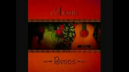 Armik - Estrellas : Besos (2010) 