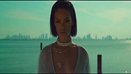 Rihanna - Needed Me ( Официално Видео )