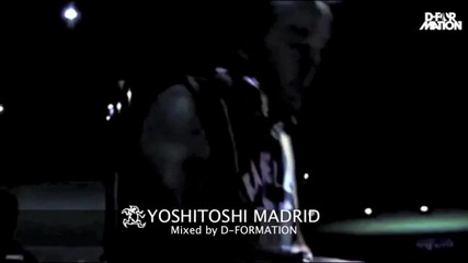 Yoshitoshi Madrid Mixed By D - Formation