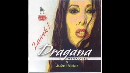 Dragana Mirkovic - Uzivo 2008 - 08. Sama 