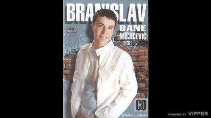 Branislav Bane Mojicevic - Crna zeno - (audio 2005)