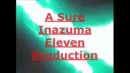 Inazuma Eleven Amv - I Got The Moves Like Jagger