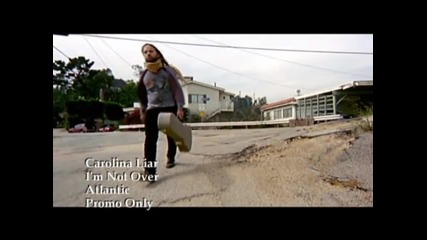 Carolina Liar - Im Not Over (hq)