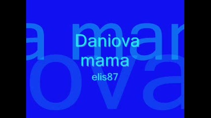 Daniova mama