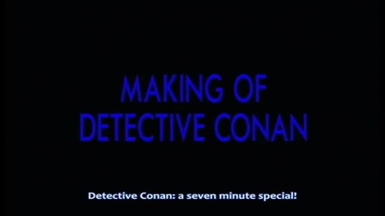 The Mysterious Murder Plan ( The Making of Conan )
