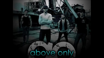 Above Only - Better Memories 