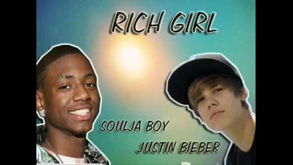 Rich girl by Justin Bieber