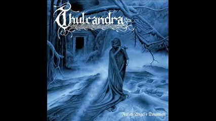 Thulcandra - Frozen Kingdom ( Fallen Angel's Dominion-2010)