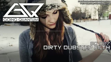 Dirty Dubstep Filth June 2011