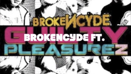 Brokencyde - Magnum Hd