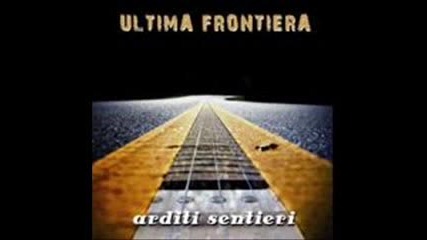 Ultima Frontiera - Domenica