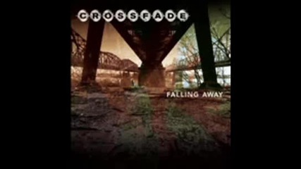 Crossfade - Already Gone