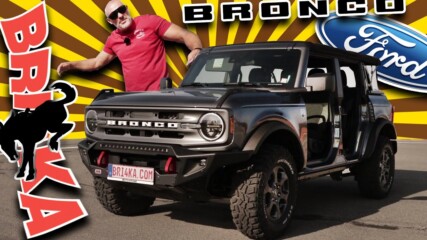 Ford Bronco | Review | Bri4ka