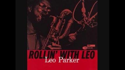 Leo Parker Rollin with Leo 1961 