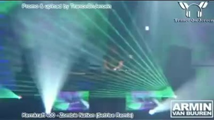 Хевероятна !! Armin van Buuren - Zombie Nation - Kernkraft 400 (setrise Remix)