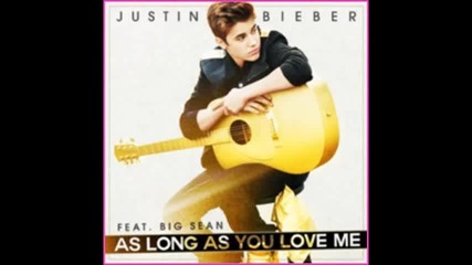 ``новo ``justin Bieber - As Long As You Love Me Ft Big Sean (audio)