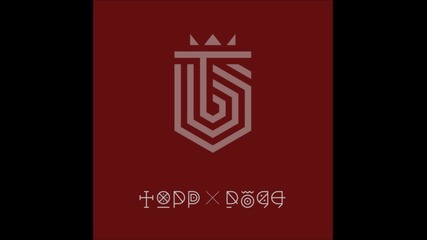 Topp Dogg - 07. Say it Chinese Ver. - 1 Repackage Mini Album - Cigarette 121213