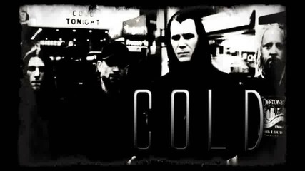 Cold - Feel It in Your Heart