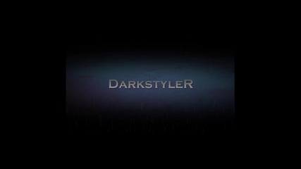 Darkstyler - rainy day