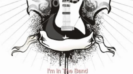 I m in The Band - Iron Weasel 
