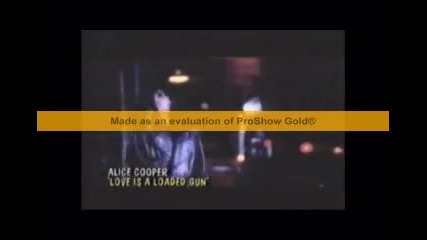 Alice Cooper Loves a Loaded Gun Алис Купър 