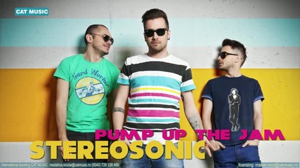 Stereosonic - Pump Up the Jam [2012]