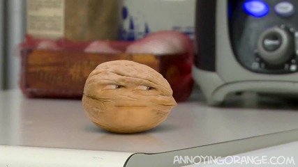 Annoying Orange Going Walnuts 