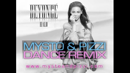 Божествено! Beyonce - Halo (mysto & Pizzi Dance Remix) 