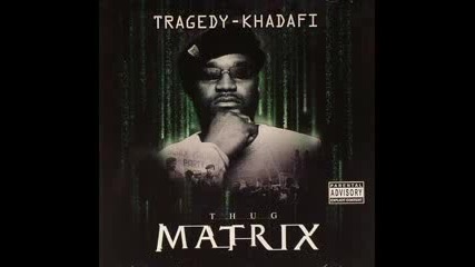 Tragedy Khadafi - Stay Free 