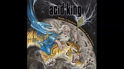 Acid King - Middle of Nowhere, Center of Everywhere ( Full Album 2015 )