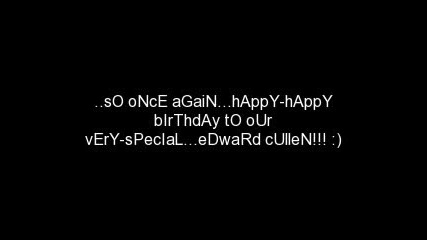 happy birthday Edward Cullen