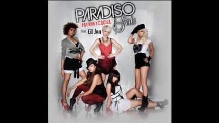 Paradiso Girls ft. Eve and Lil Jon - Patron Tequila Remix