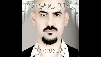 Toygar Isikli - Ben Hayatin Maglubuyum