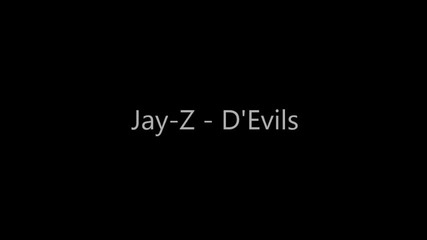 Jay-z - D'evils