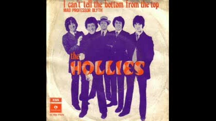 The Hollies - I Cant Tell The Bottom From The Top 1970