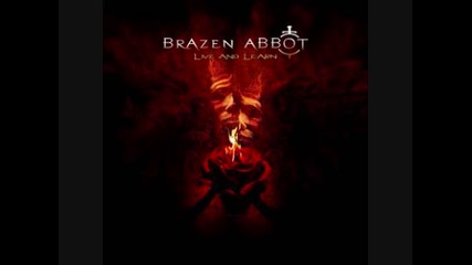 Brazen Abbot - Album: Live and learn 